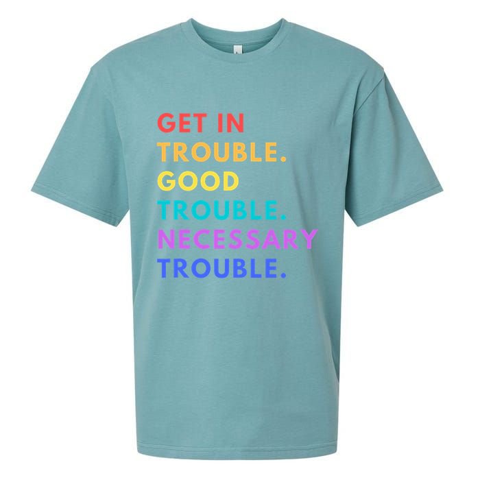 Funny Get In Good Necessary Trouble Sueded Cloud Jersey T-Shirt