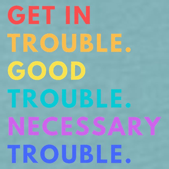 Funny Get In Good Necessary Trouble Sueded Cloud Jersey T-Shirt