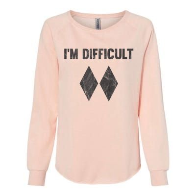 Funny Gift Im Difficult Double Black Diamond Ski Snowboard Womens California Wash Sweatshirt