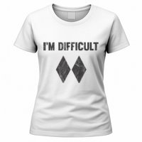 Funny Gift Im Difficult Double Black Diamond Ski Snowboard Women's T-Shirt