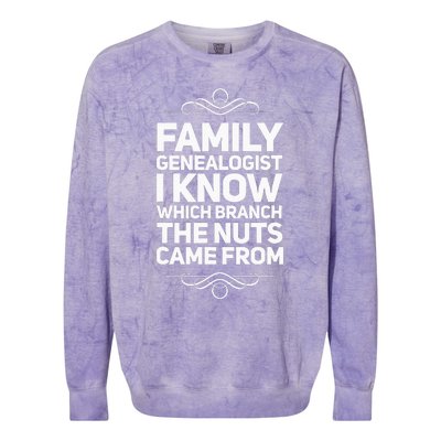 Family Genealogist I Know Which Branch The Nuts Came From Colorblast Crewneck Sweatshirt