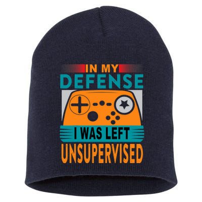 Funny Gamer I Was Left Unsupervised Short Acrylic Beanie