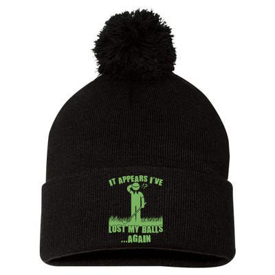 Funny Golf It Appears Ive Lost My Balls Again Pom Pom 12in Knit Beanie