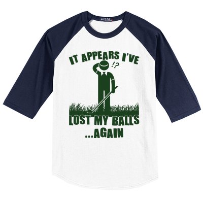 Funny Golf It Appears Ive Lost My Balls Again Baseball Sleeve Shirt