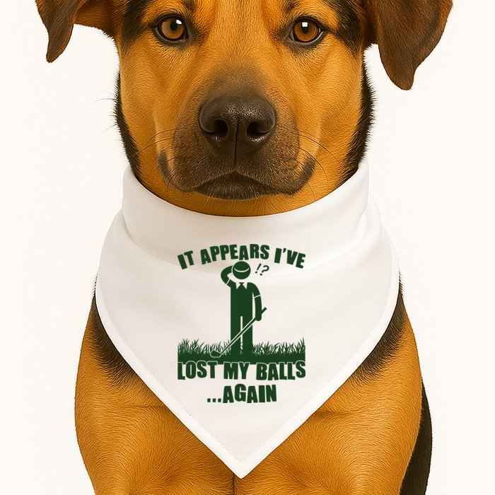 Funny Golf It Appears Ive Lost My Balls Again USA-Made Doggie Bandana