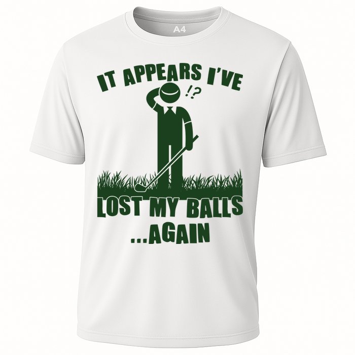 Funny Golf It Appears Ive Lost My Balls Again Cooling Performance Crew T-Shirt