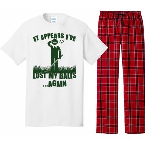 Funny Golf It Appears Ive Lost My Balls Again Pajama Set