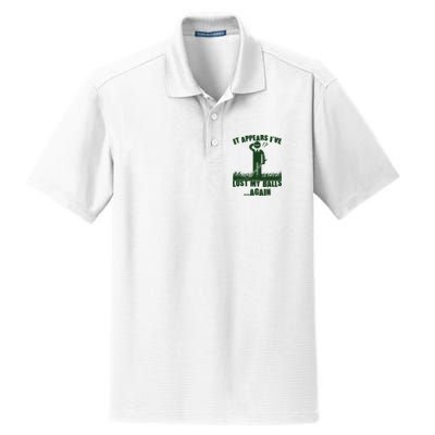Funny Golf It Appears Ive Lost My Balls Again Dry Zone Grid Polo