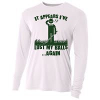 Funny Golf It Appears Ive Lost My Balls Again Cooling Performance Long Sleeve Crew