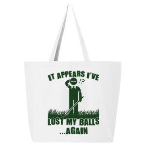 Funny Golf It Appears Ive Lost My Balls Again 25L Jumbo Tote