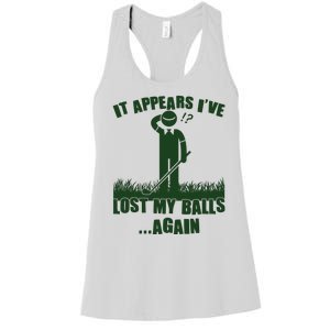 Funny Golf It Appears Ive Lost My Balls Again Women's Racerback Tank