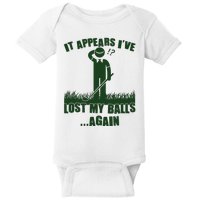 Funny Golf It Appears Ive Lost My Balls Again Baby Bodysuit