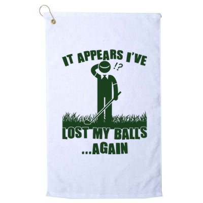 Funny Golf It Appears Ive Lost My Balls Again Platinum Collection Golf Towel