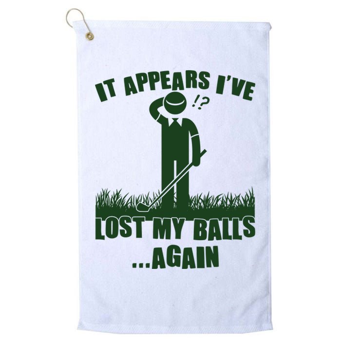 Funny Golf It Appears Ive Lost My Balls Again Golf Towel