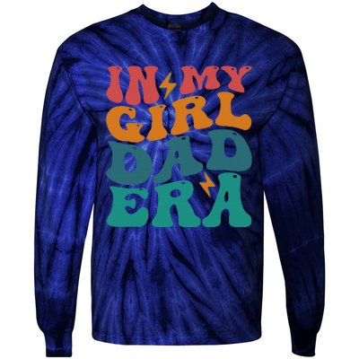 Funny Groovy In My Girlss Dad Era Tie-Dye Long Sleeve Shirt