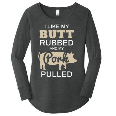 Funny Grilling I Like My Butt Rubbed BBQ Women's Perfect Tri Tunic Long Sleeve Shirt