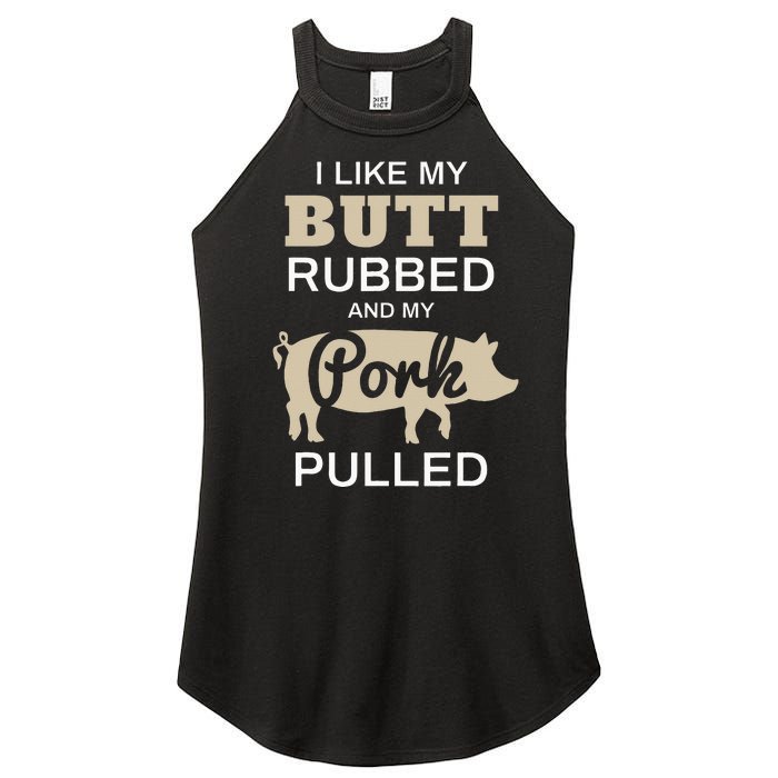 Funny Grilling I Like My Butt Rubbed BBQ Women’s Perfect Tri Rocker Tank