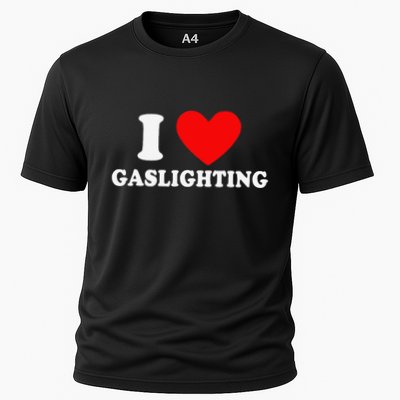 Funny Gaslight I Love Gaslighting I Heart Gaslighting Performance Shirt