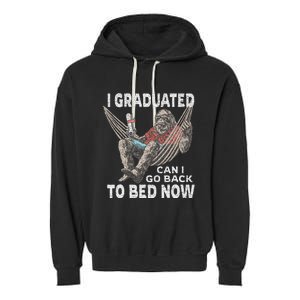 Funny Graduation I Graduated Can I Go Back To Bed Now Garment-Dyed Fleece Hoodie