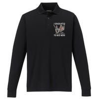 Funny Graduation I Graduated Can I Go Back To Bed Now Performance Long Sleeve Polo