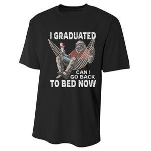 Funny Graduation I Graduated Can I Go Back To Bed Now Performance Sprint T-Shirt