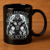 Funny Graphic ILl Protect You Kitten Alpha Wolf 11oz C Handle Ceramic Mug