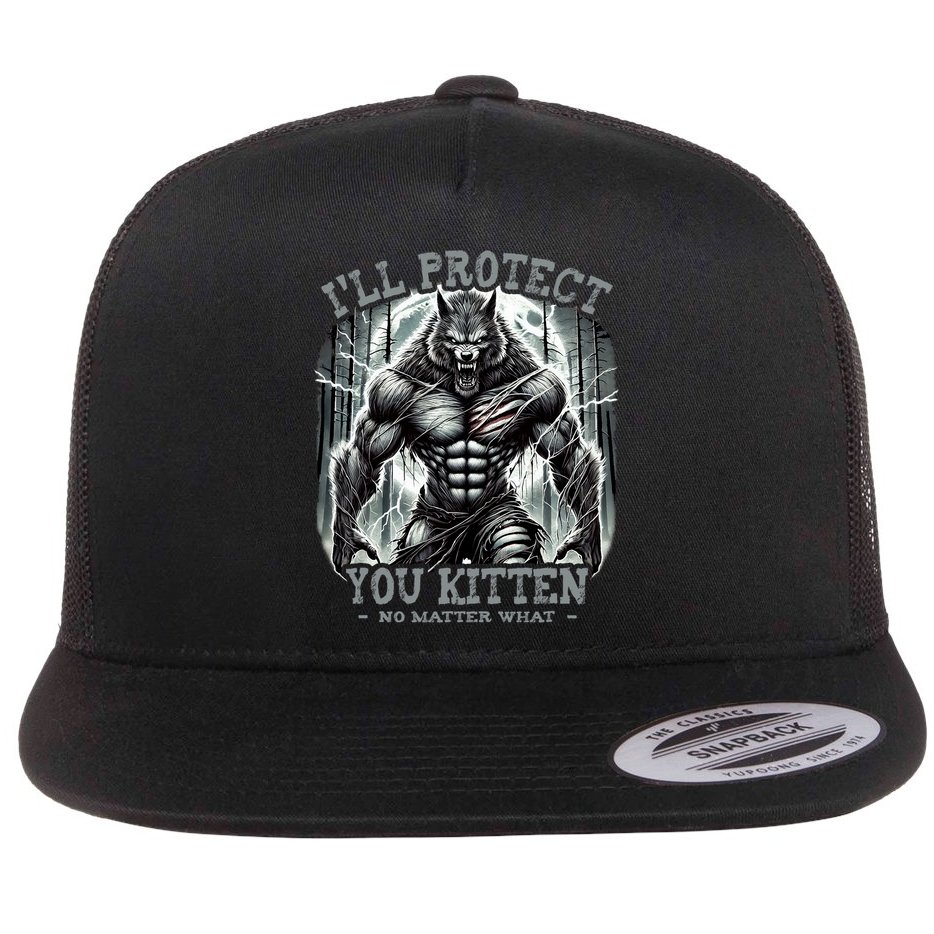 Funny Graphic ILl Protect You Kitten Alpha Wolf Flat Bill Trucker Hat