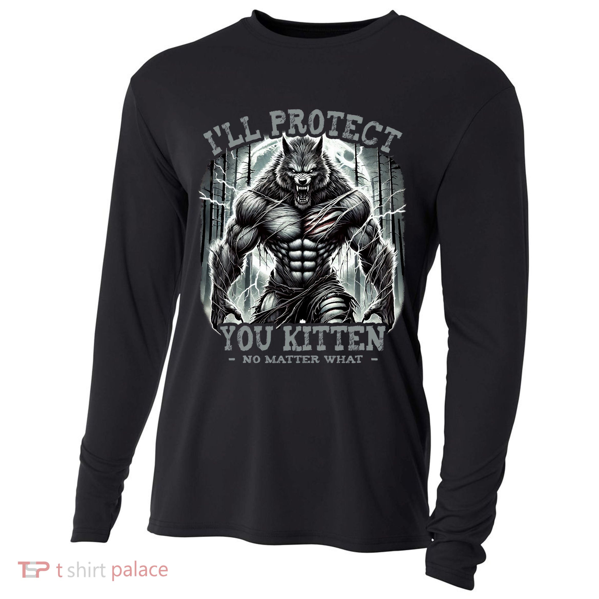 Funny Graphic ILl Protect You Kitten Alpha Wolf Cooling Performance Long Sleeve Crew