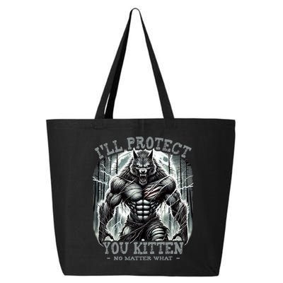 Funny Graphic ILl Protect You Kitten Alpha Wolf 25L Jumbo Tote