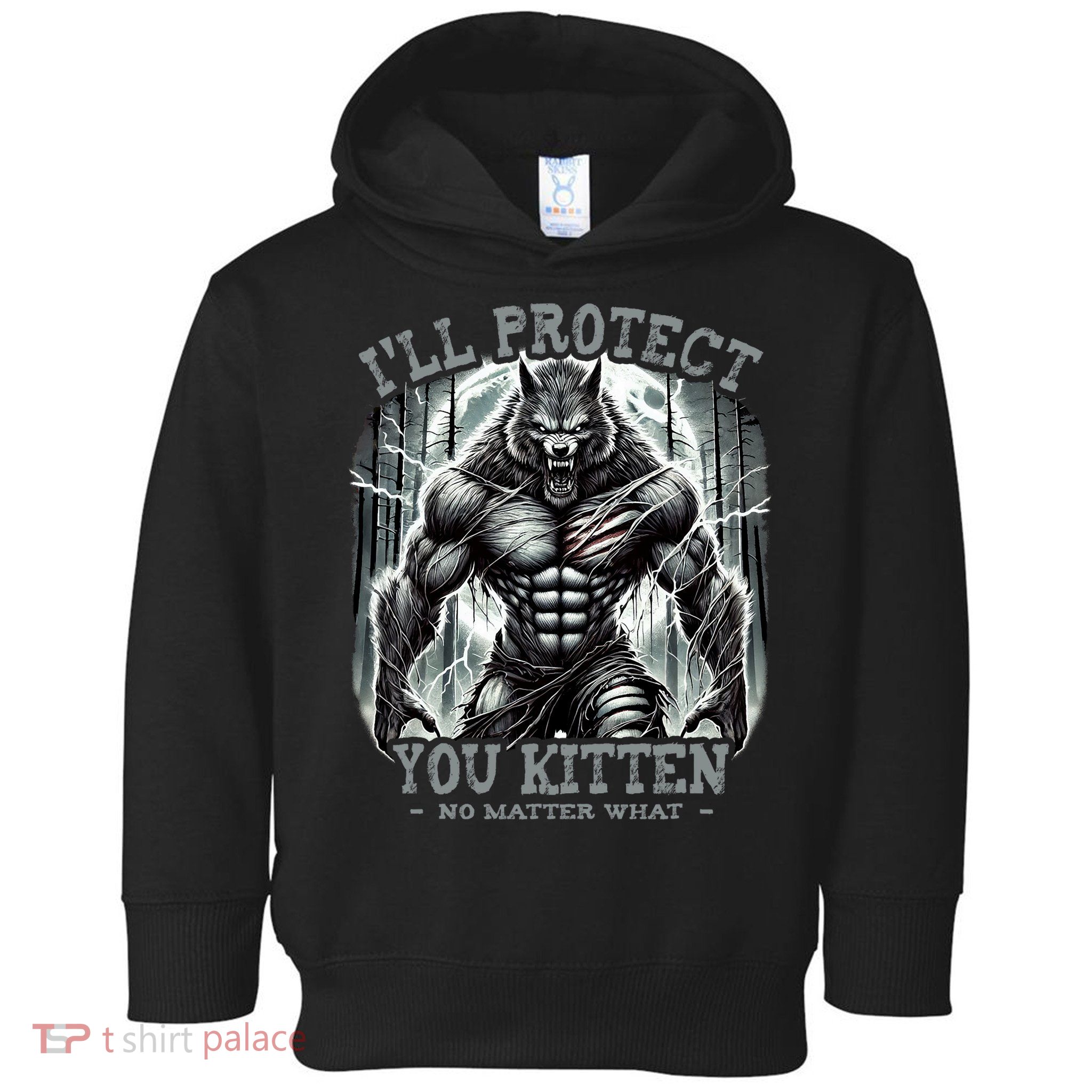 Funny Graphic ILl Protect You Kitten Alpha Wolf Toddler Hoodie