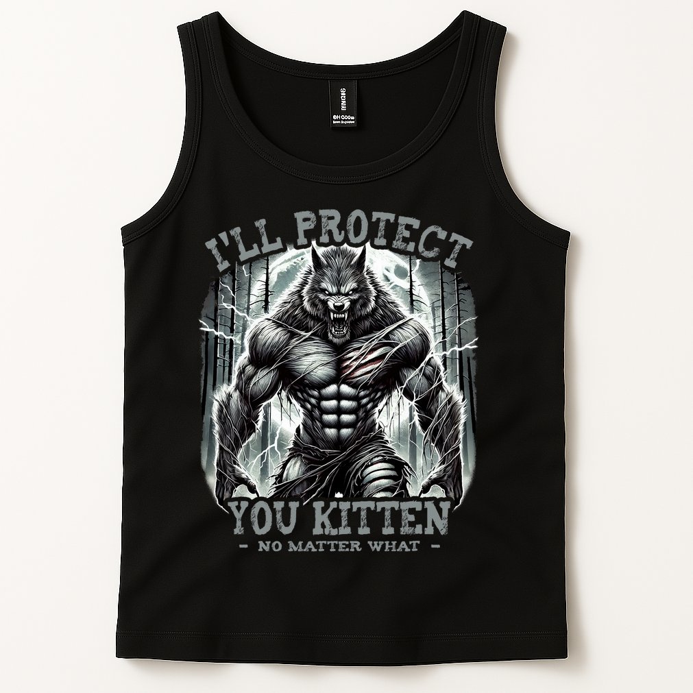 Funny Graphic ILl Protect You Kitten Alpha Wolf Tank Top