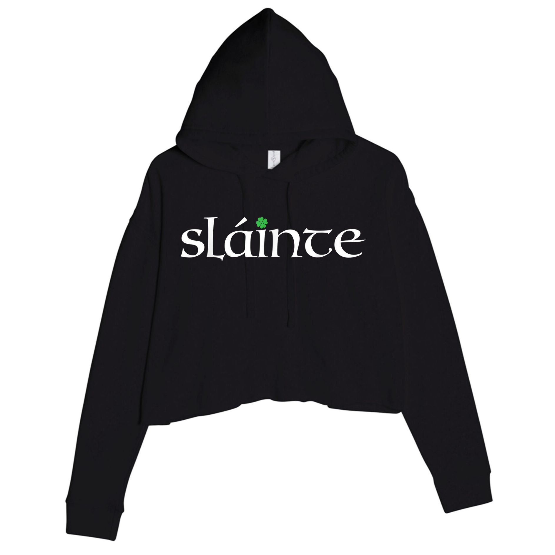 Funny Gift Irish Gaelic Slainte Gift Crop Fleece Hoodie