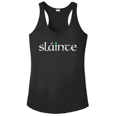 Funny Gift Irish Gaelic Slainte Gift Ladies PosiCharge Competitor Racerback Tank