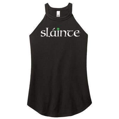 Funny Gift Irish Gaelic Slainte Gift Women's Perfect Tri Rocker Tank