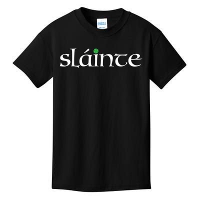 Funny Gift Irish Gaelic Slainte Gift Kids T-Shirt