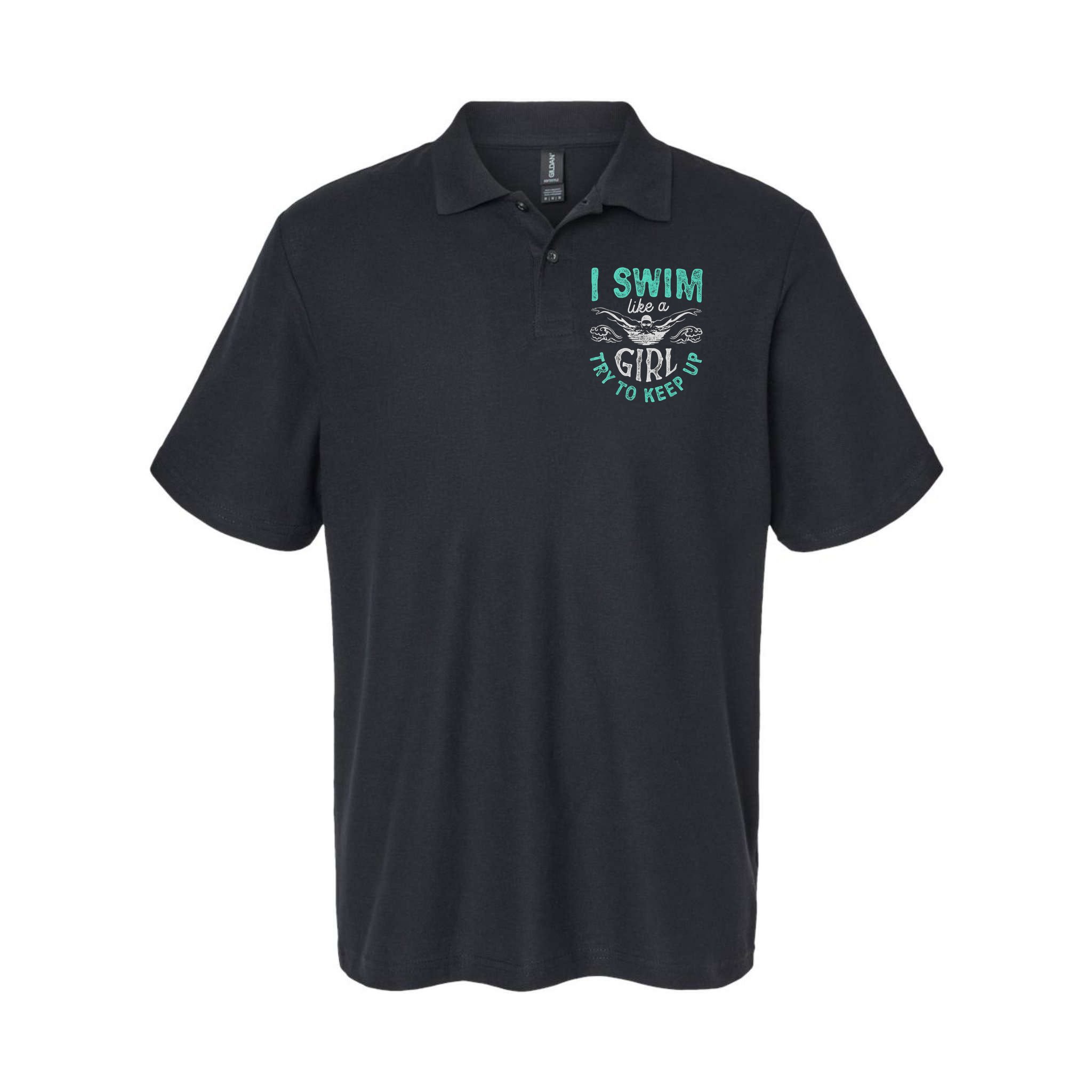 Funny Gift I Swim Like Try To Keep Up Funny Swimming Swimmer Gift Polo