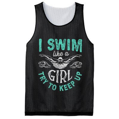 Funny Gift I Swim Like Try To Keep Up Funny Swimming Swimmer Gift Mesh Reversible Basketball Jersey Tank