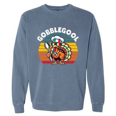 Funny Gobblegool Italian Gobble Turkey Day Fall Thanksgiving Garment-Dyed Sweatshirt