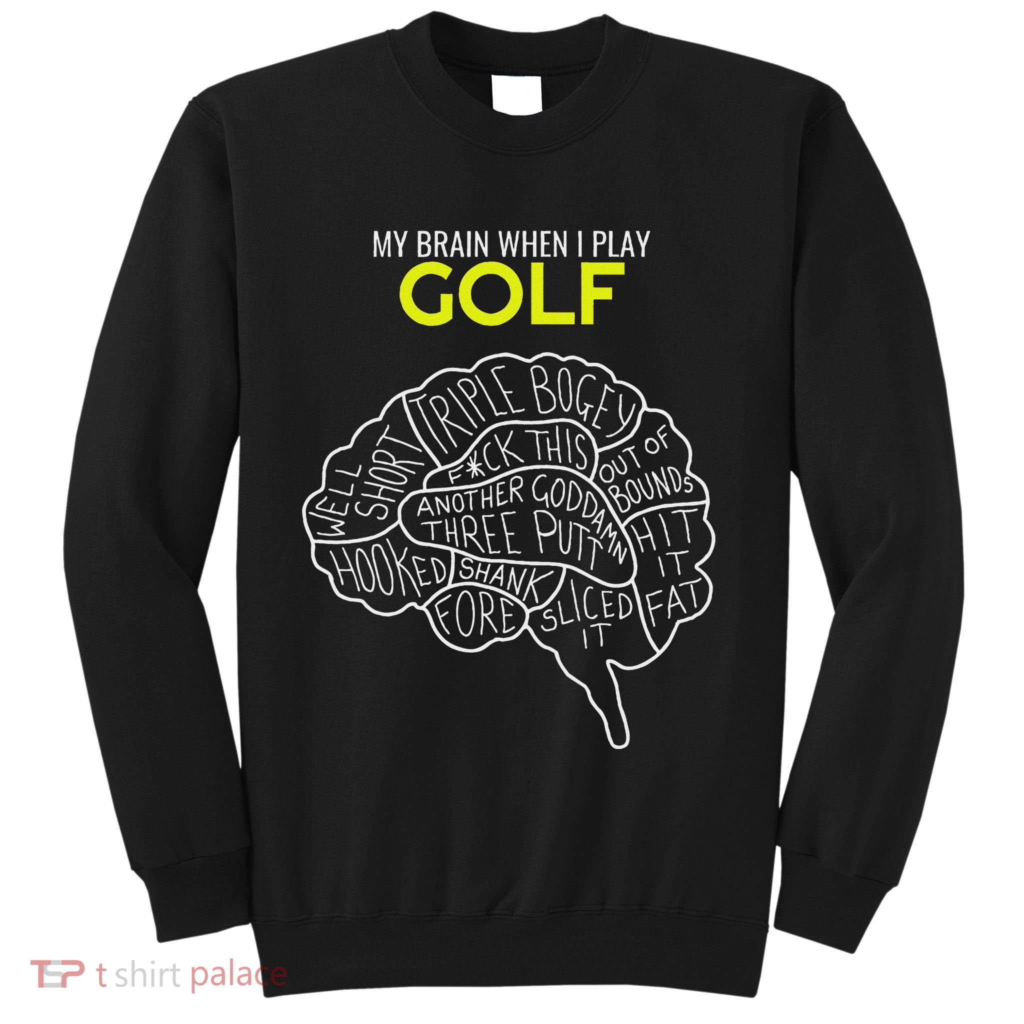 Funny Golf Joke Frustrated Angry Rubbish Golfer Dad Golfing Sweatshirt