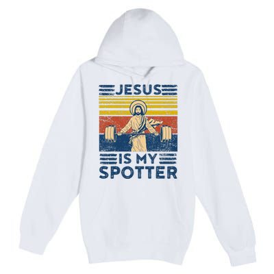 Funny Gym Jesus Is My Spotter Funny Workout Jesus Premium Pullover Hoodie