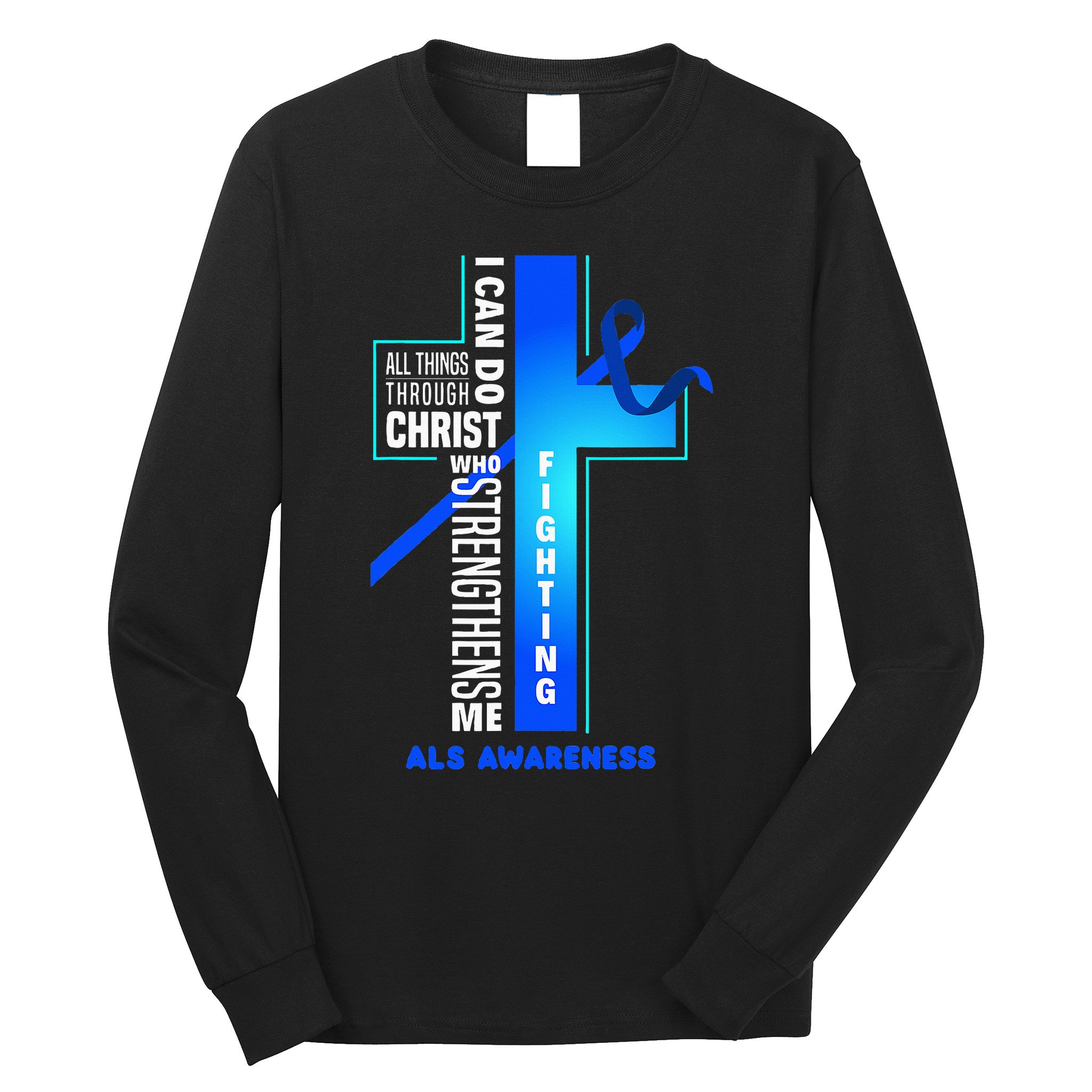 Faith God Jesus Christ Als Warrior Als Fighter Als Awareness Long Sleeve Shirt