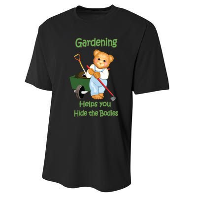 Funny Gardener Joke Gardening Helps You Hide The Bodies Performance Sprint T-Shirt