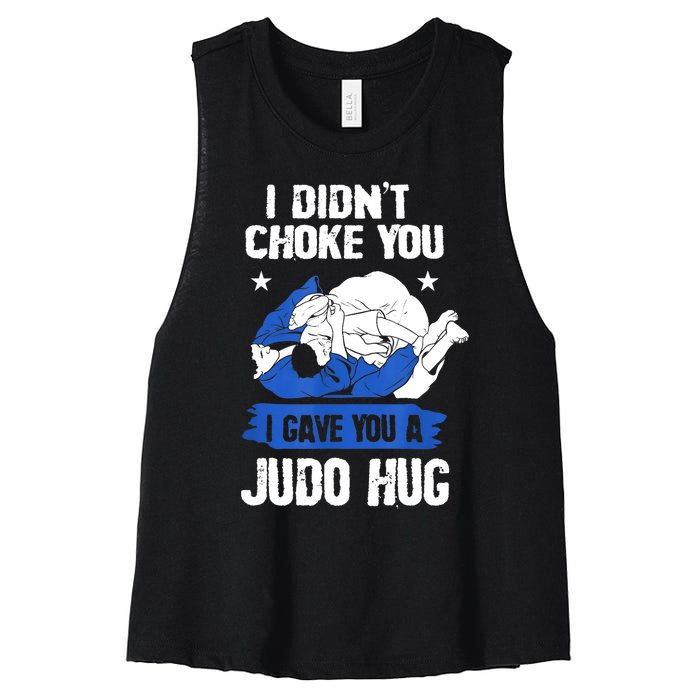 Funny Gift JudoistI Didn't Choke You I Gave You A Judo Hug Judo Gift Women's Racerback Cropped Tank