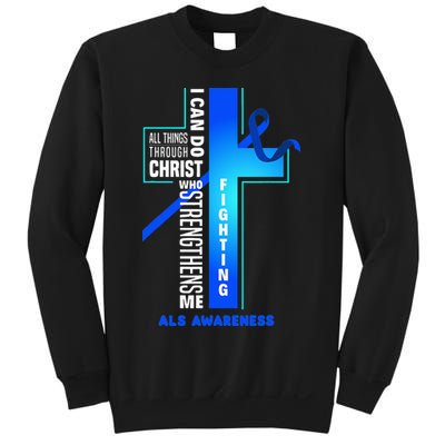Faith God Jesus Christ ALS Warrior ALS Fighter ALS Awareness Sweatshirt