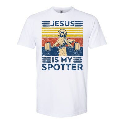 Funny Gym Jesus Is My Spotter Funny Workout Jesus Softstyle CVC T-Shirt