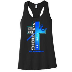 Faith God Jesus Christ ALS Warrior ALS Fighter ALS Awareness Women's Racerback Tank