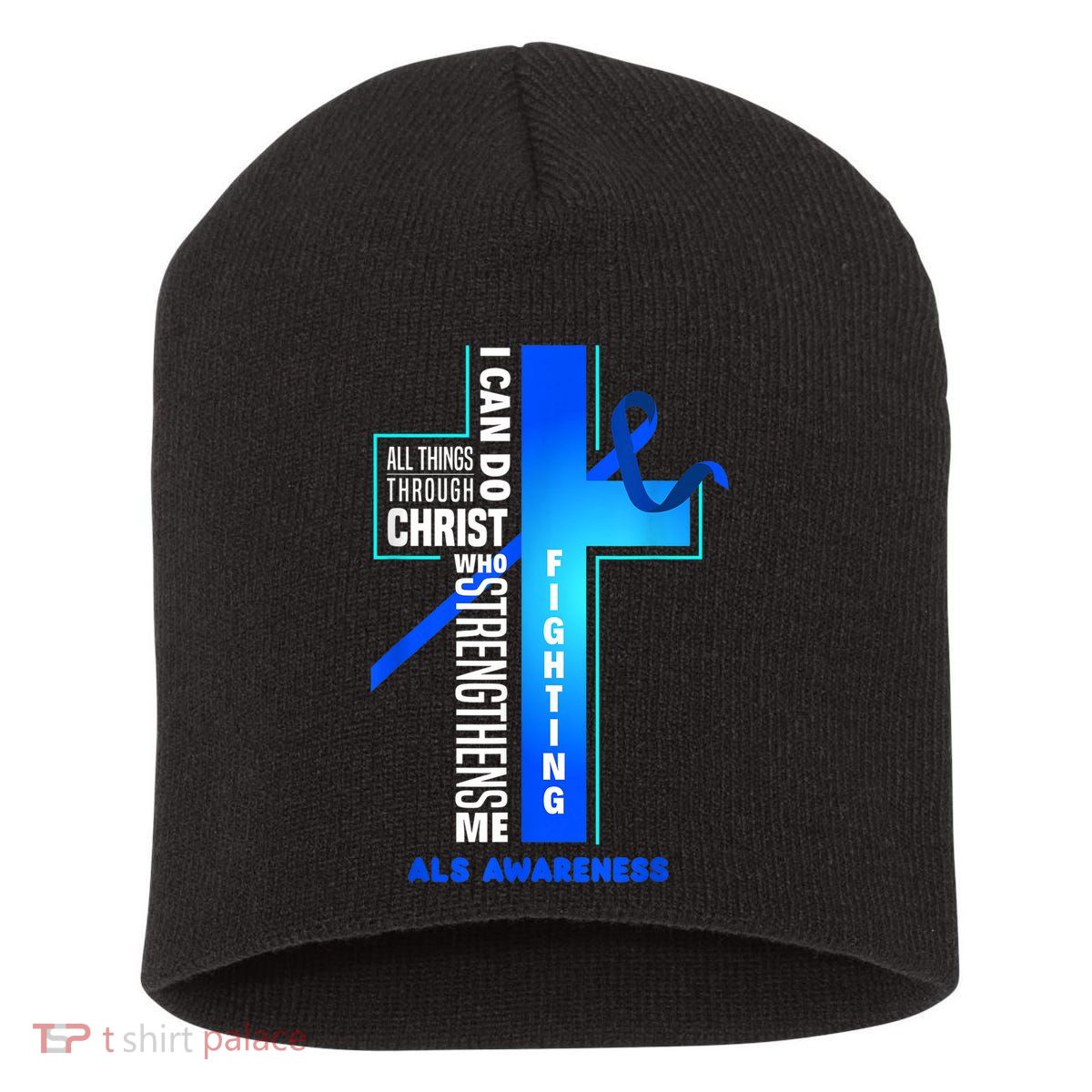 Faith God Jesus Christ ALS Warrior ALS Fighter ALS Awareness Short Acrylic Beanie