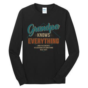 Funny grandpa knows everything for father's day Tall Long Sleeve T-Shirt