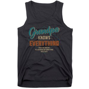 Funny grandpa knows everything for father's day Tank Top