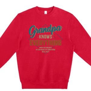 Funny grandpa knows everything for father's day Premium Crewneck Sweatshirt